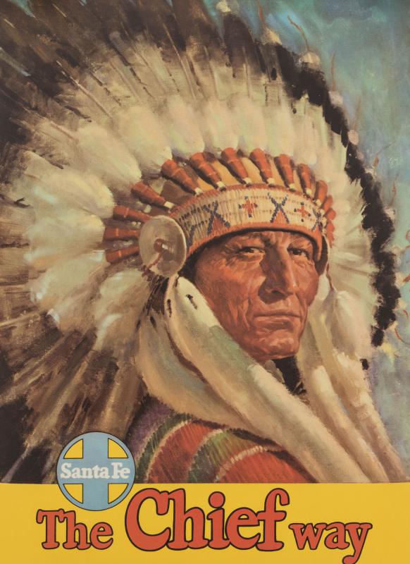 A SANTA FE 'THE CHIEF WAY' ADVERTISING POSTER