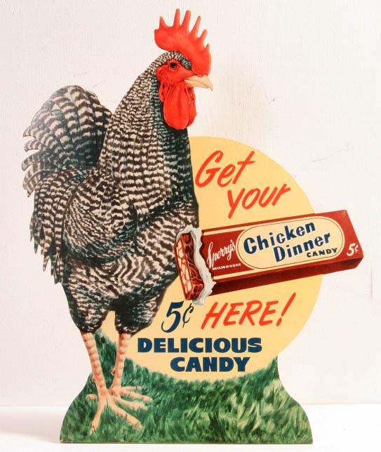 A 'CHICKEN DINNER' 5 CENT CANDY ADVTG SIGN C. 1940