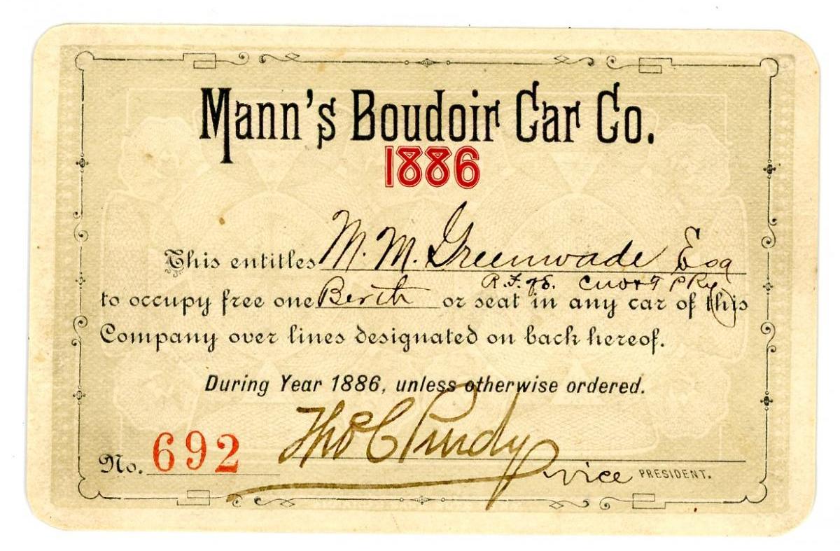 AN 1886 MANN'S BOUDOIR CAR CO. RAILROAD PASS