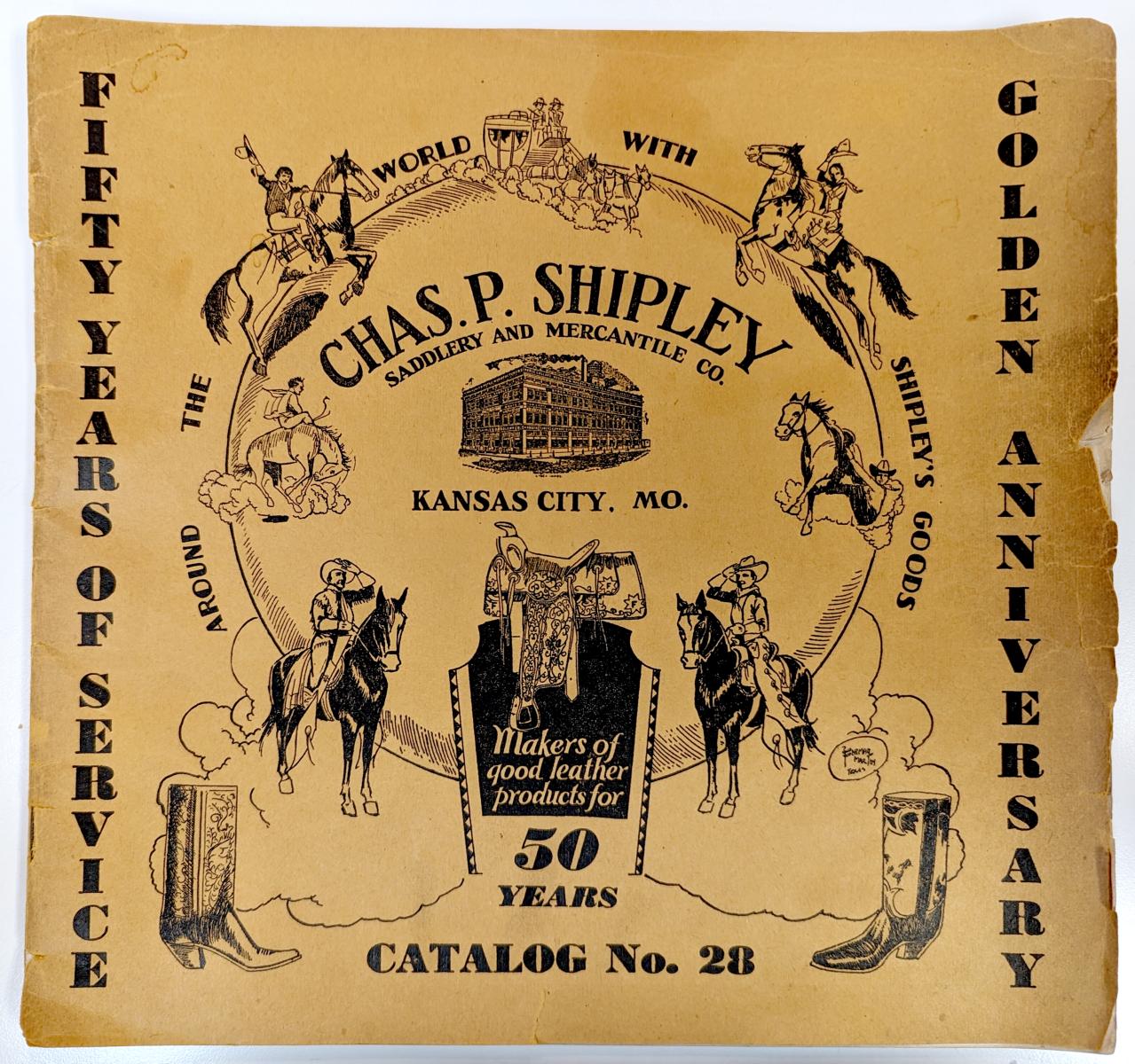 A 1935 CHAS. P. SHIPLEY SADDLERY CATALOG NO. 28