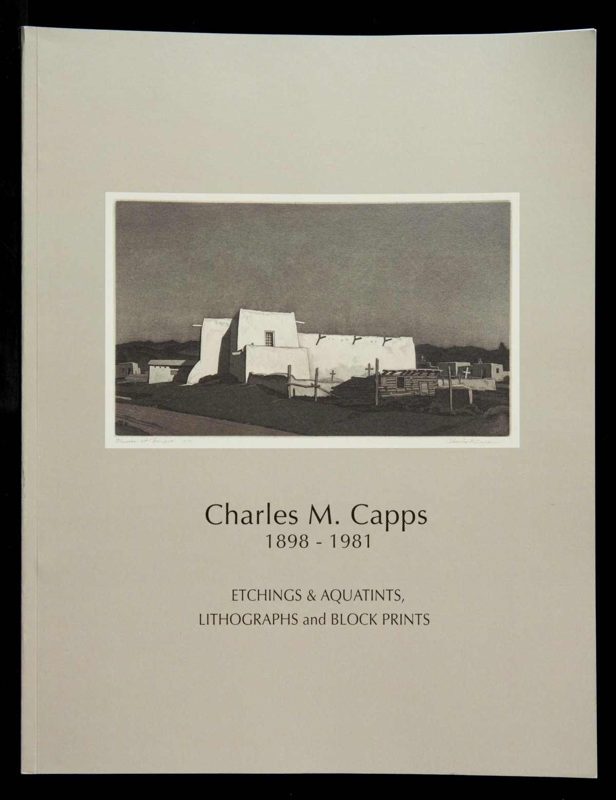 CHARLES CAPPS CATALOG RAISONNÉ OF PRINTS